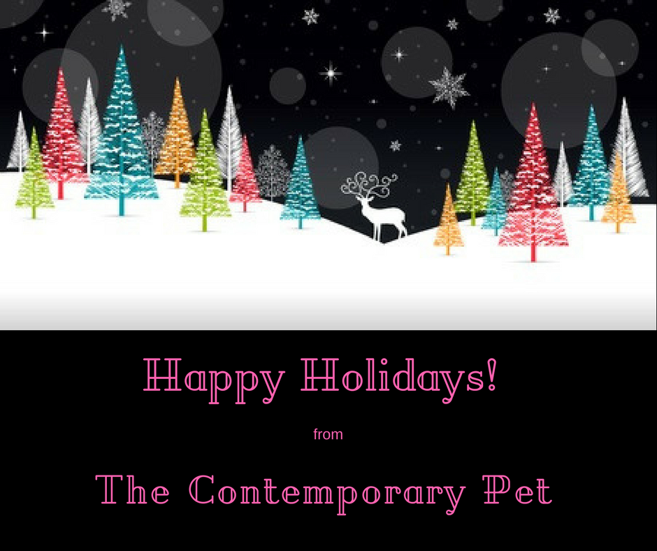 Season s Greetings from The Contemporary Pet: Wishing You Joyful Holidays