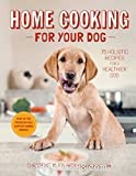 9 Must-Read Cookbooks for Safe Homemade Dog Food