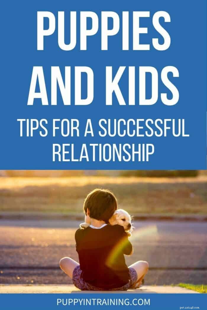 How to Build a Safe, Strong Bond Between Puppies and Kids