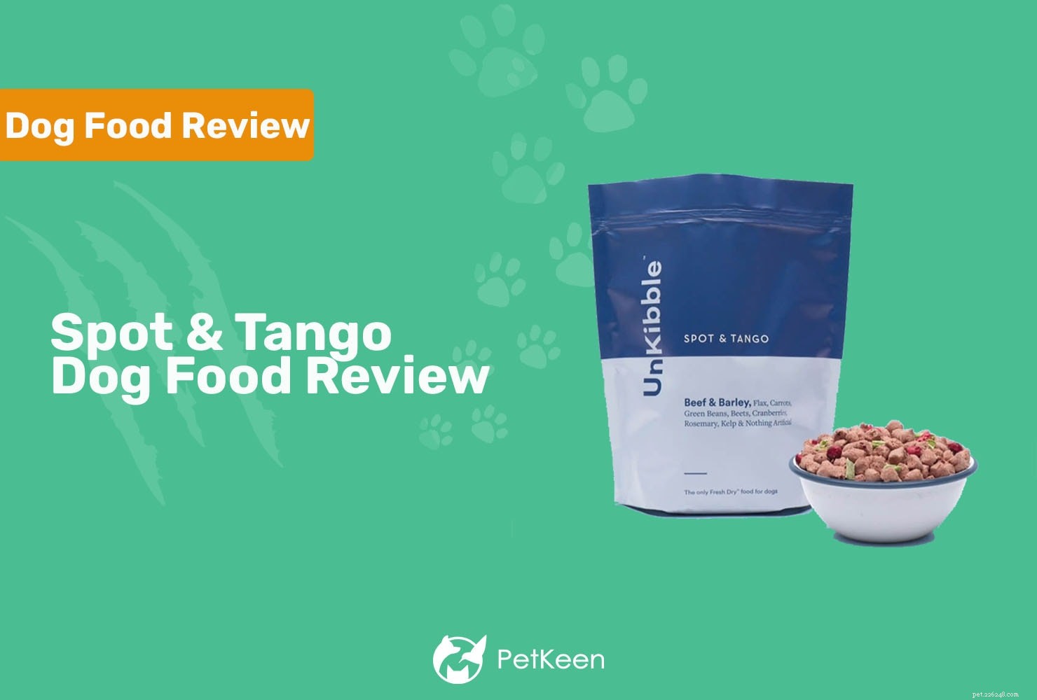 Spot and Tango Fresh Dog Food Review 2022:Fördelar, nackdelar och slutgiltigt omdöme