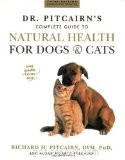 검토:Pitcairn 박사의 개와 고양이를 위한 자연 건강에 대한 완전한 안내서