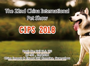 第22回中国国際ペットショーが間もなく開催されます– QQPETS