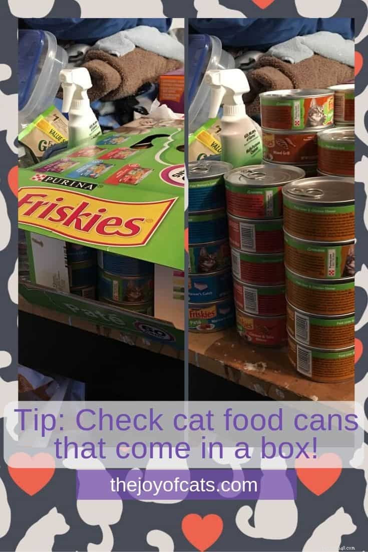 Tip:Zkontrolujte konzervy s krmivem pro kočky, které jsou v krabici!