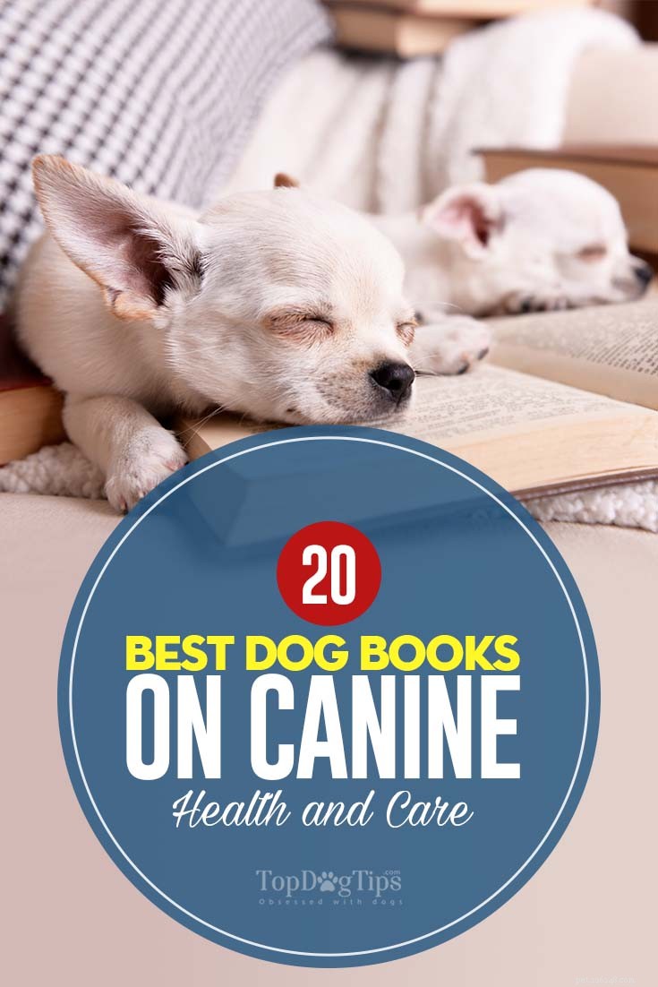 20 nejlepších psích knih o zdraví a péči o psy