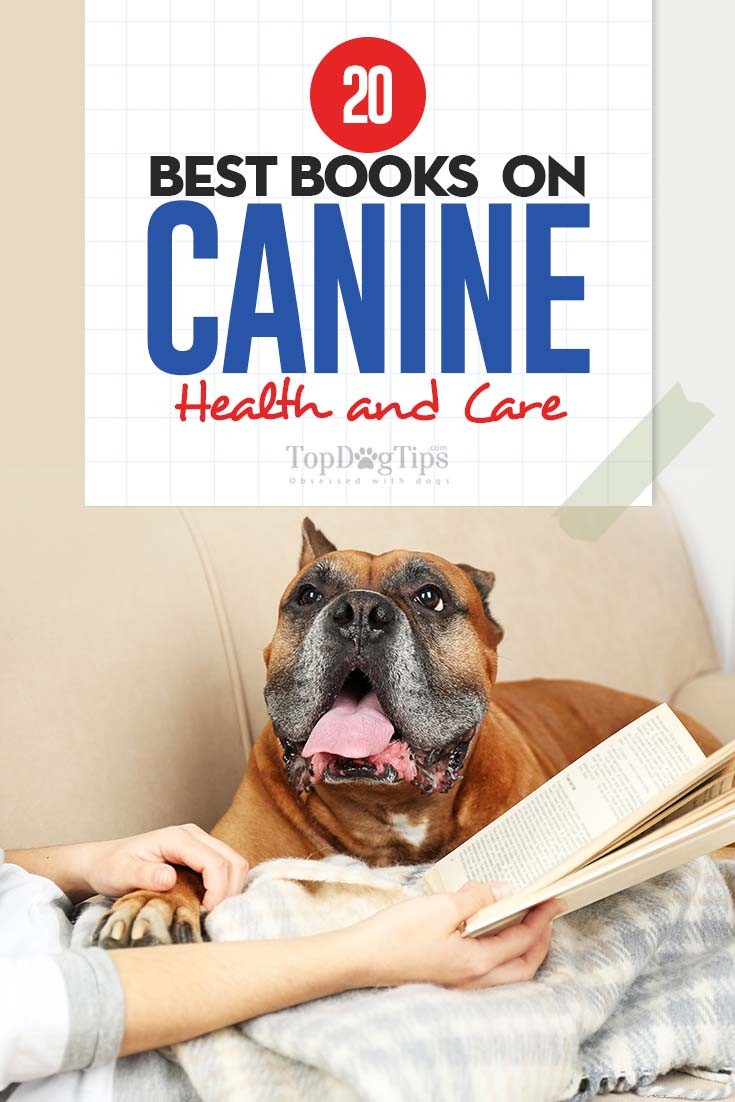 20 meilleurs livres pour chiens sur la santé et les soins canins