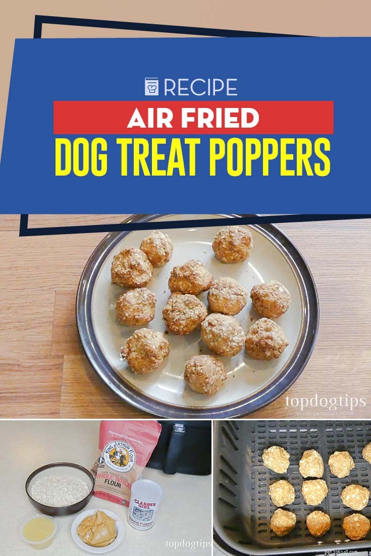 レシピ：Air Fried Dog Treat Poppers
